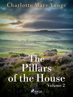 cover image of The Pillars of the House Volume 2
